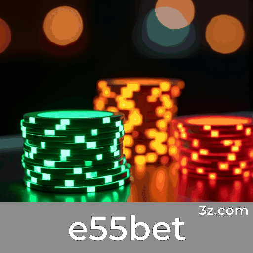 e55bet: Plataforma de Cassino Online Confiável